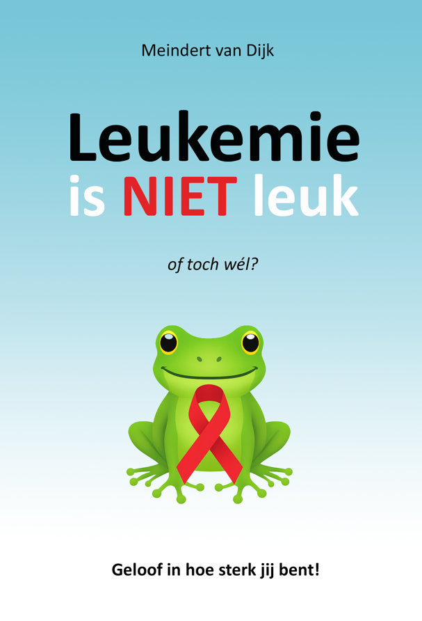 Cover boek 'Leukemie is NIET leuk' (concept)